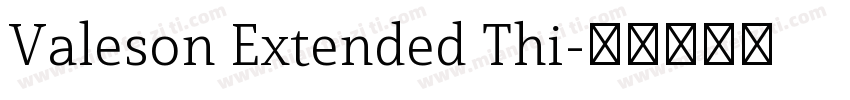 Valeson Extended Thi字体转换